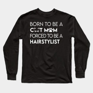 Hairstylist Long Sleeve T-Shirt